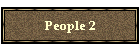 People 2