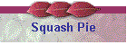 Squash Pie